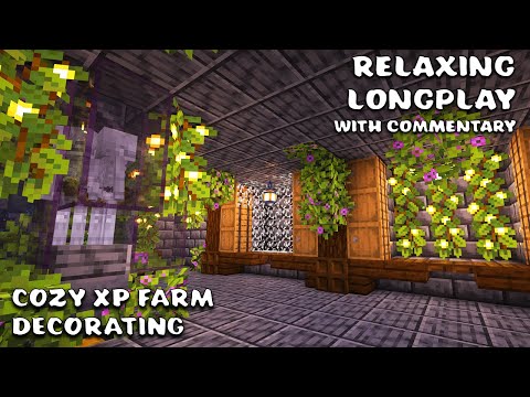 Relaxing Minecraft Longplay 🌿Cozy XP Farm Decorating (with Commentary)