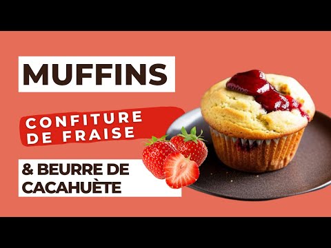 Recette Muffins au beurre de cacahu&egrave;te et confiture