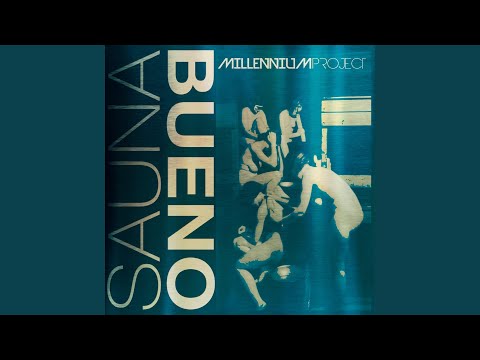 Sauna Bueno (K-System Extended Edit)