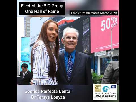 Elected the BID Group One Hall of Fame - Tarsys Loayza best dentist Cartagena