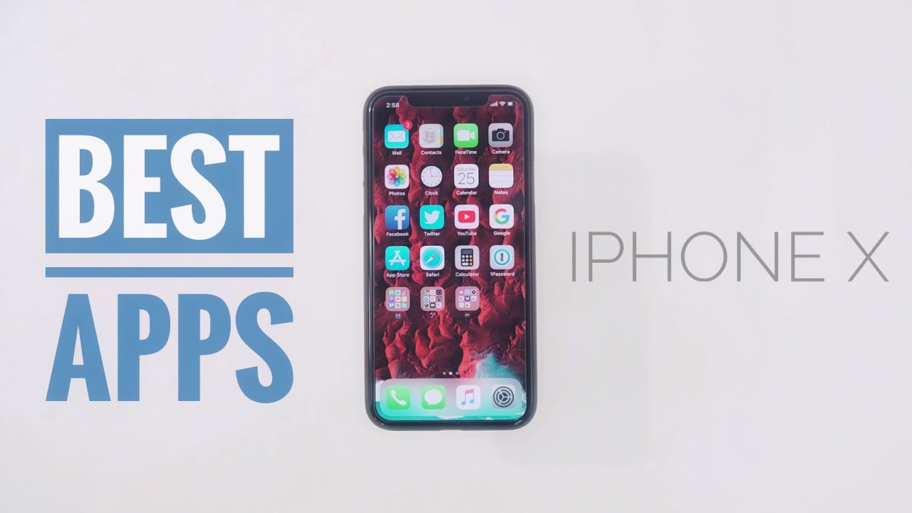 Top 10 Best Apps for iPhone X