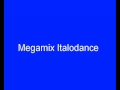 Megamix Italodance 1999 2002