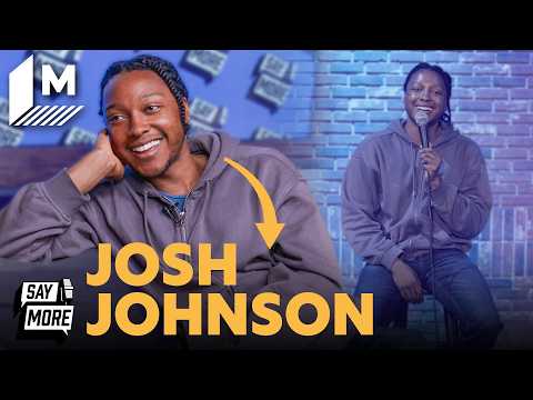 Josh Johnson on "Symphony" and How He Goes Viral (Part 2) | Say More