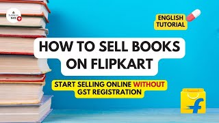 How to Sell Books on Flipkart English: Step-by-Step Guide for Beginners