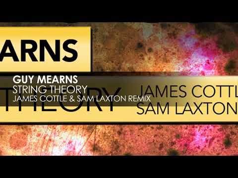 Guy Mearns - String Theory (James Cottle & Sam Laxton Remix)