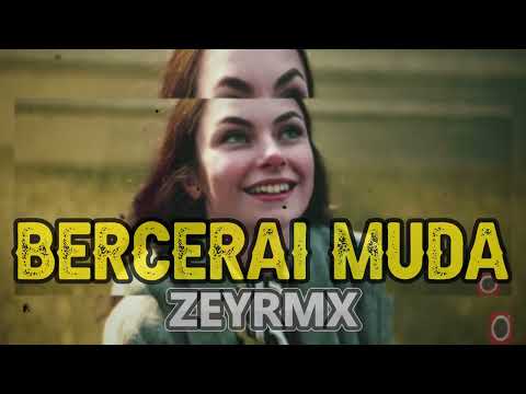 JOGET - BERCERAI MUDA ( ZEYRMX ) boombasticaudio