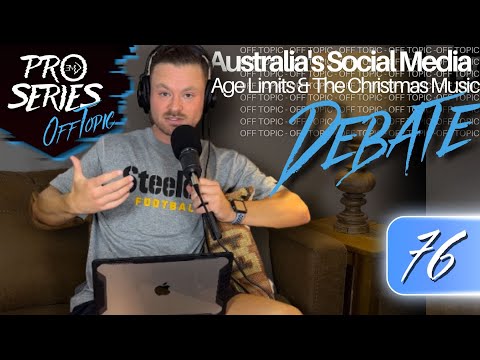 OFF TOPIC EP.76 Australia's Social Media Age Limits & The Christmas Music Debate