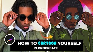 How to Cartoon  Yourself in Procreate | Step-By-Step Tutorial | Tips and Tricks