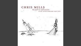 Chris Mills Is Living the Dream (Acoustic Version)