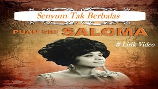 Download lagu Saloma ~Senyum Tak Berbalas ~Lirik mp3