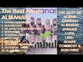 ALMANAR Album The Best Qasidah Modern Kesan Haromaen Kerancuan Bilakah Kau Berbintang