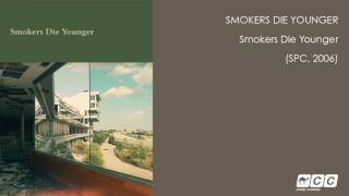 Smokers Die Younger - Drinking Song