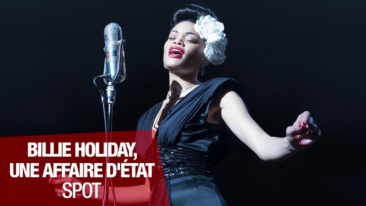 Miniature de la vidéo BILLIE HOLIDAY, UNE AFFAIRE D'ÉTAT - Spot #2 [VF] du film Billie Holiday, une affaire d'État