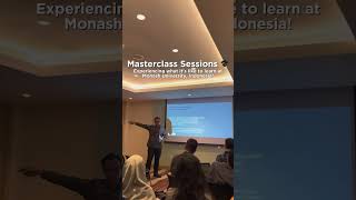 Grand Masterclass by Monash University, Indonesia ✨