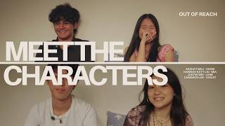 Out Of Reach - Meet the Characters