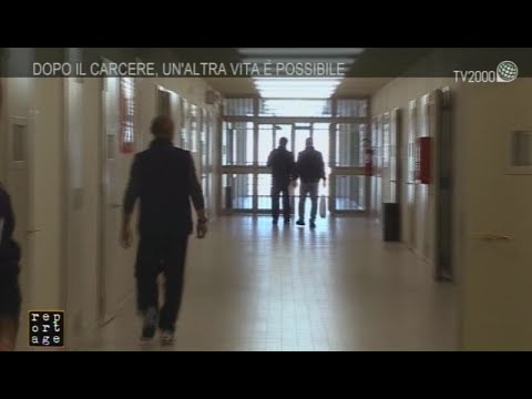 Siamo noi reportage - "Dopo il carcere un'altra vita è possibile" - 27 agosto 2015