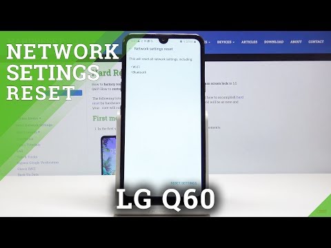 How to Reset Network Settings in LG Q60 – Reset Wi-Fi and Bluetooth