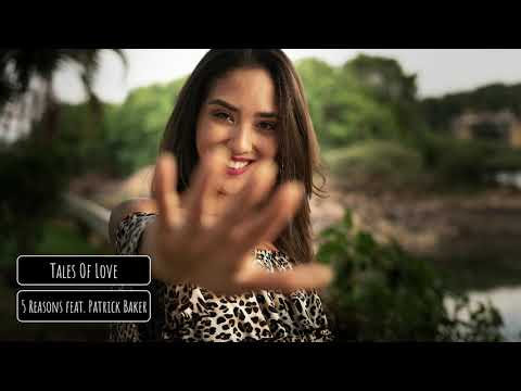 5 Reasons feat  Patrick Baker - Tales Of Love