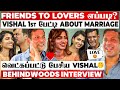 Vishal Marriage பொண்ணு பாத்தாச்சு தேதியும் குற