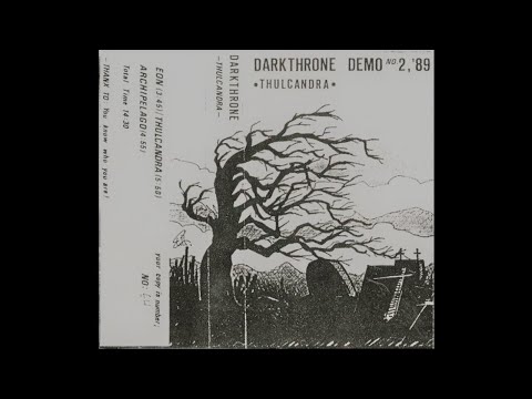 Darkthrone (Norway) - Thulcandra (Demo) 1989