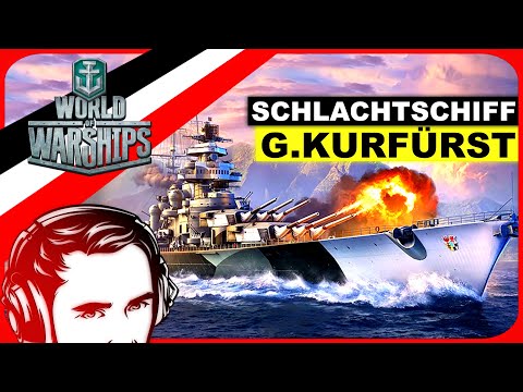 Deutsches T10 Schlachtschiff, der G.KURFÜRST in ⚓ World of Warships 40: Deutsch/German/Gameplay