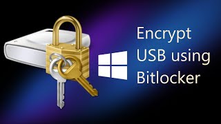 How To Encrypt Your USB Drive Using Bitlocker/Set USB Password