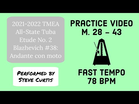 Blazhevich 38 Practice Video 5 - Fast Tempo: M. 28-43