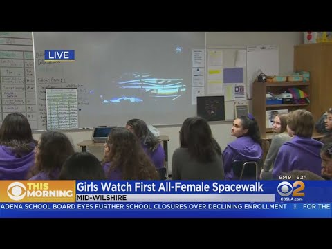 Girls At Mid-Wilshire School Watch First All-Female Spacewalk Live