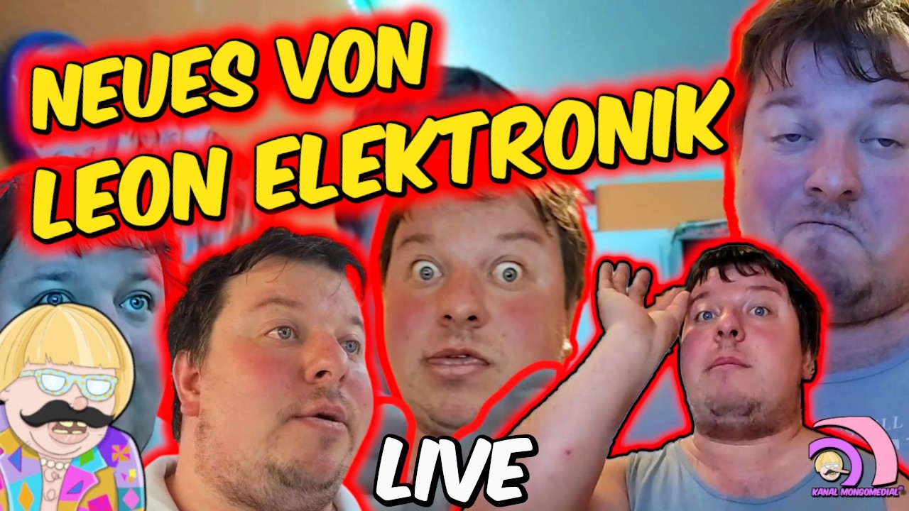 Mongers und NEUES VON LEON ELEKTRONIK!