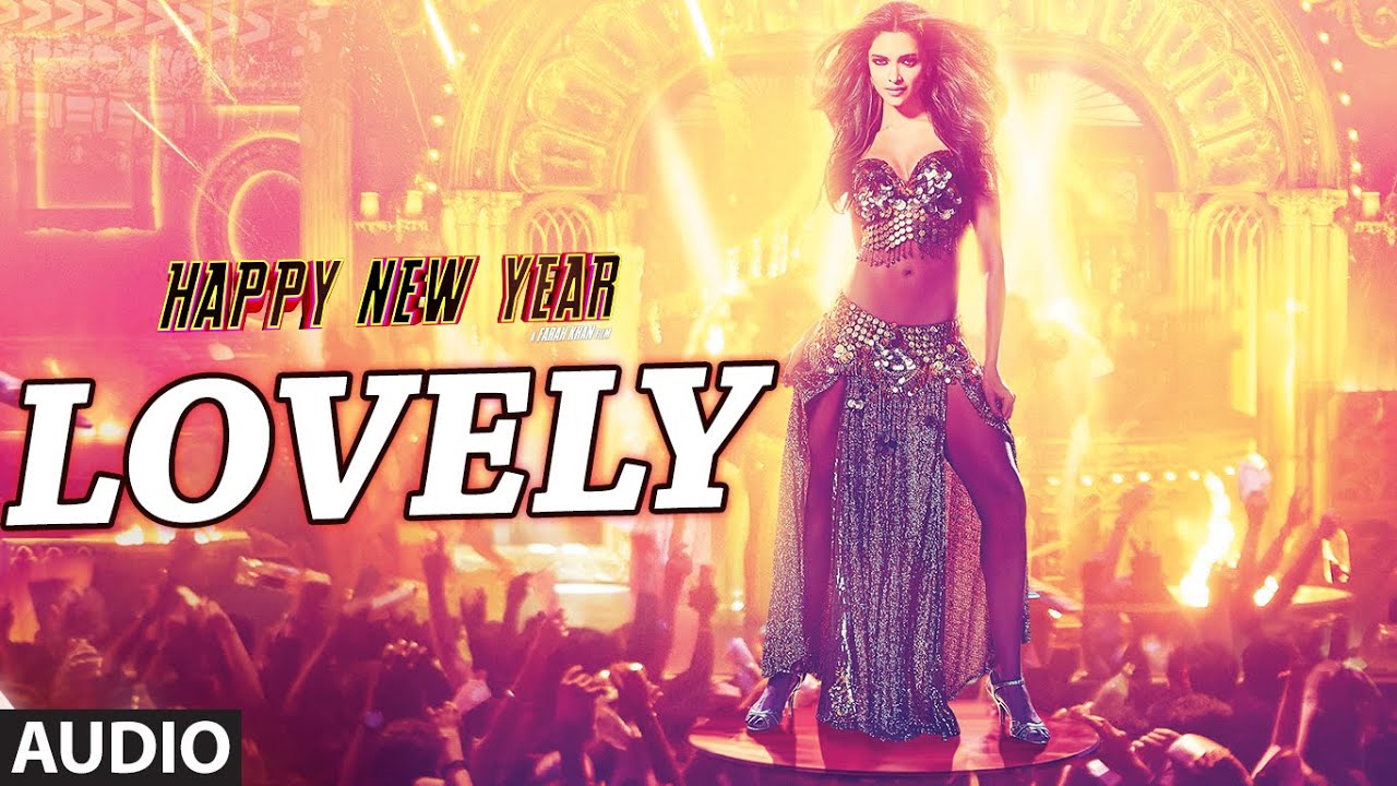 Lovely Lyrics  | Happy New Year | Shahrukh Khan, Abhishek Bachchan | Fateh, Kanika Kapoor | Baljit Singh Padam (Dr. Zeus), Shekhar Ravjiani