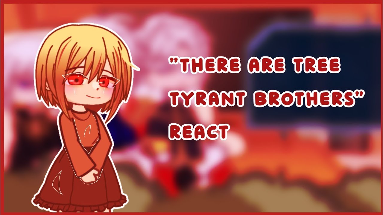 Watch Now / There are Three Tyrant Brothers react to... / 1/ / short / gcrv / manhwa / aika. / There are Three Tyrant Brothers react to... / 1/ / short / gcrv / manhwa / aika.