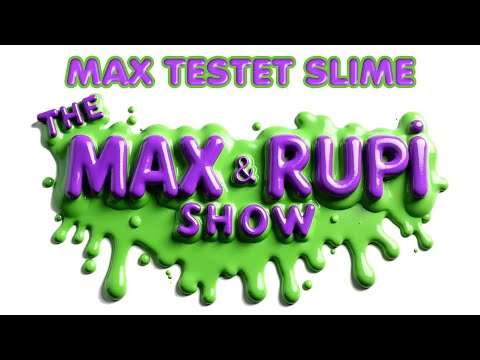 Die Max & Rupi Show - Max testet Slimy ® & Zuru ® - Zwei olle Dulli's haben Spaß mit Slime ;)