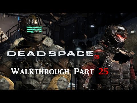 Dead Space 3 Co-Op Walkthrough Part 25: Shotgun Rain