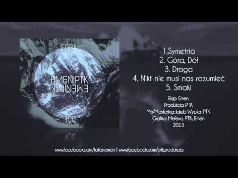 04. Emen/PTK - Nikt nie musi nas rozumieć