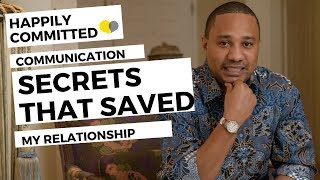 Relationship Communication Skills | Communication SECRETS That Saved My Relationship