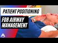 Optimal patient positioning for intubation and airway management