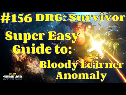 I found a VERY EASY Way to do Bloody Learner Anomaly - Enjoy (Hazard5) | DEEP ROCK GALACTIC SURVIVOR