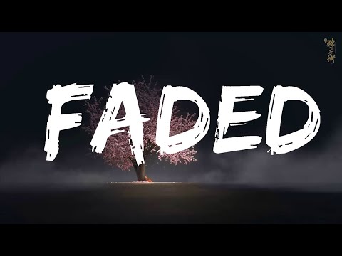 VISERLE - Faded (Lyrics)