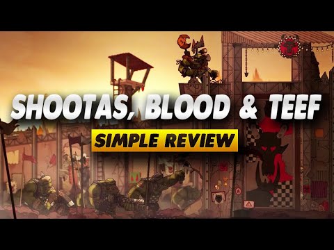 Warhammer 40,000: Shootas, Blood & Teef Review - Simple Review