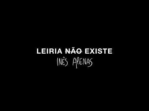 Video thumbnail for LEIRIA N�O EXISTE