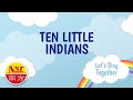 Let S Sing Together Ten Little Indians