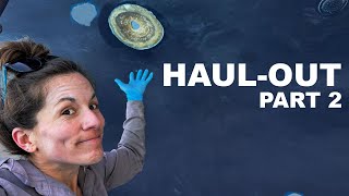 I have 3 giant holes in my sailboat - Haul out part 2