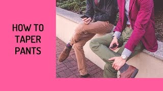 How To Taper Pants Legs aka Skinny Pants