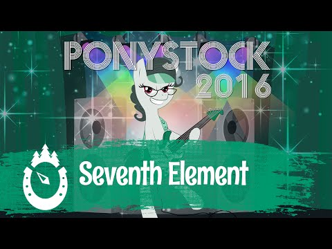 Everfree Northwest 2016 - PONYSTOCK - Seventh Element