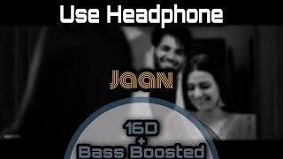 Jaan { 16D BASS BOOSTED } Audio by T SD || KARAJ RANDHAWA || || HIMANSHI KHURANA || || PRINCE RAKHDI