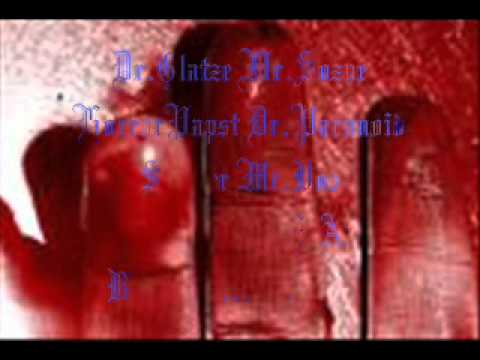 Dr.Glatze Mr.Sozue HorrorPapst Dr.Paranoid Stalker Mr.Dos .wmv