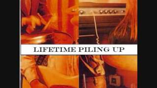 Lifetime Piling Up Music Video