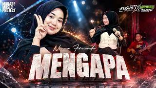 Download lagu MENGAPA - NINNA FIRNANDA MADASE MUSIC X KEISHA PRO mp3