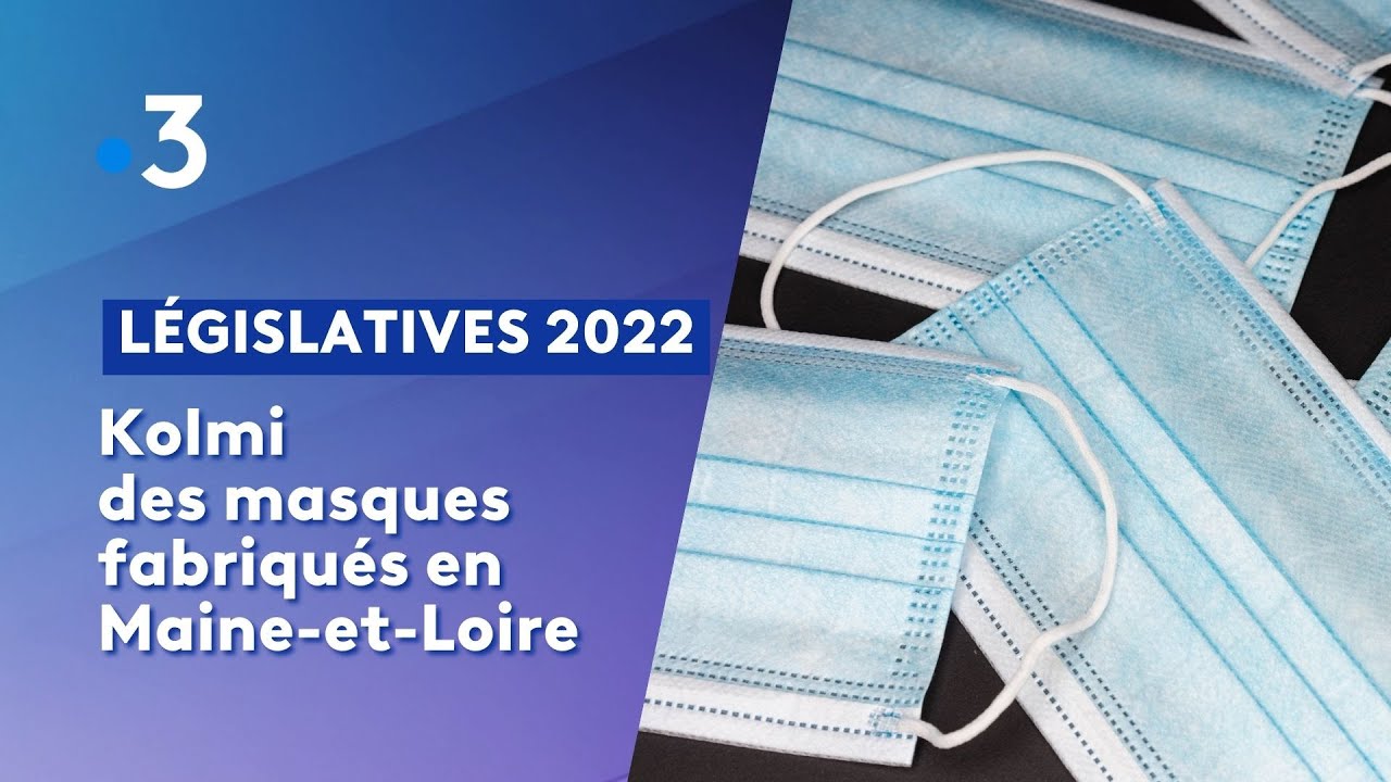 Débat législatives 2022 : La production des masques Kolmi  en Maine-et-Loire