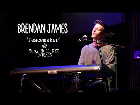 BRENDAN JAMES - 'Peacemaker' @ Sony Hall NYC 10/18/25 (complete)